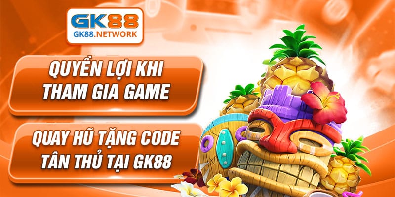 Những điểm nổi trội từ game quay hũ tặng code tân thủ