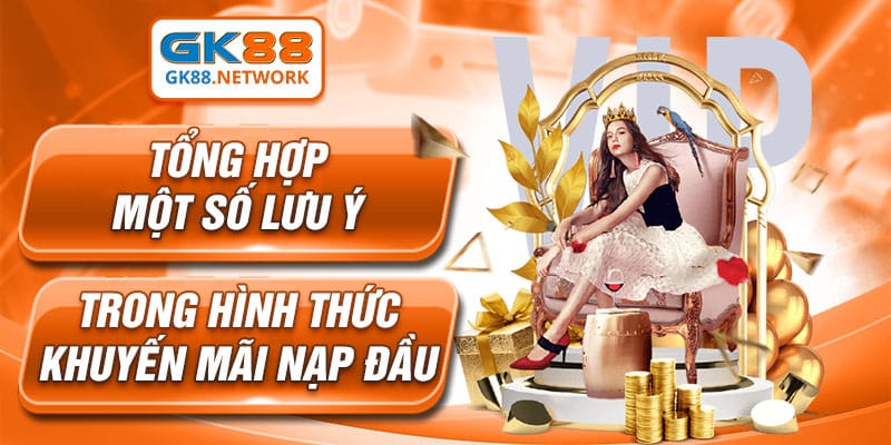 Tổng hợp một số lưu ý trong hình thức khuyến mãi nạp đầu